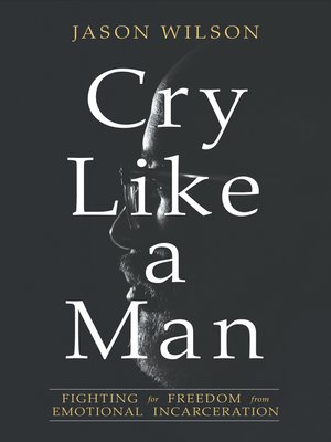 cover image of Cry Like a Man